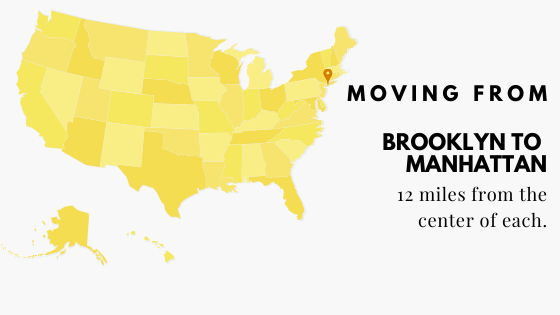 Moving From Brooklyn to Manhattan