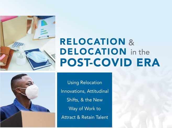 Study: Relocation and Delocation in the Post-COVID Era Study: Relocation and Delocation in the Post-COVID Era